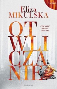Otwliczanie - Mikulska Eliza - audiobook + książka