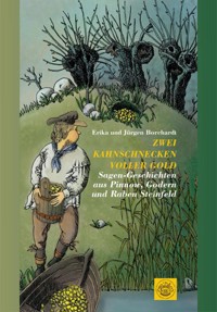 Zwei Kahnschnecken voller Gold - Erika Borchardt - ebook