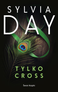 Tylko Cross - Sylvia Day - ebook + audiobook + książka