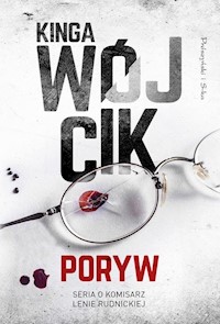 Poryw - Kinga Wójcik - ebook + książka