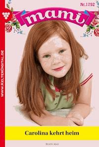 Mami 1792 – Familienroman - Beate May - ebook