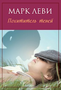 Похититель теней - Марк Леві - ebook