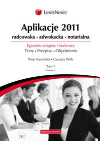 Aplikacje 2011 Tom 1 - Kamiński Piotr, Wilk Urszula - książka