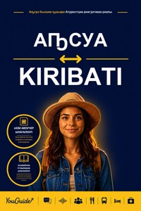 The Language Guide for Travelers - Abkhaz to Kiribati - YouGuide - ebook