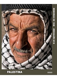 Palestina: Memorias de 1948 Jerusalén 2018 - Chris Conti - ebook