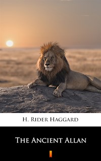 The Ancient Allan - H. Rider Haggard - ebook