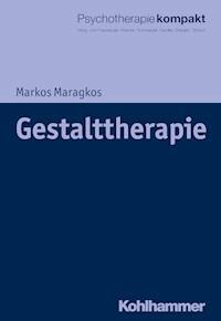 Gestalttherapie - Markos Maragkos - ebook
