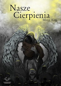 Nasze cierpienia - Kim Minji - ebook + książka