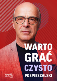 Warto grać czysto EBOOK - Jan Pospieszalski - ebook