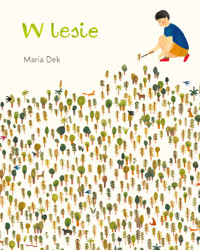 W lesie - Dek Maria - książka