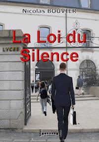 La Loi du Silence - Nicolas Bouvier - ebook