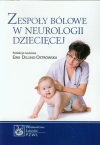 Zespoły bólowe w neurologii dziecięcej -  - książka