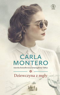Dziewczyna z mgły - Carla Montero - ebook + audiobook + książka