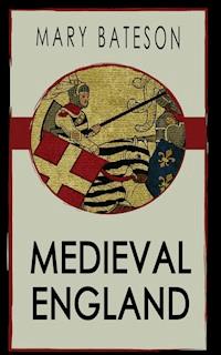 Medieval England - Mary Bateson - ebook