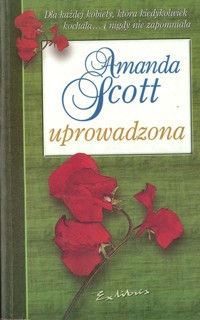 Uprowadzona - Amanda Scott - ebook