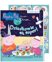 Peppa Pig. Chrum... chrum. Część 88. Dziadkowie są super! - zbiorowa praca - książka