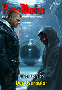 Perry Rhodan 3338: Der Usurpator - Oliver Fröhlich - ebook