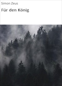 Für den König - Simon Zeus - ebook