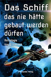 Das Schiff, das nie hätte gebaut werden dürfen - Detlev Schirrow - ebook