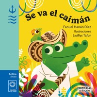 Se va el caimán - Fanuel Díaz - ebook