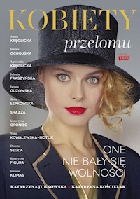 Kobiety przełomu - Kościelak Katarzyna, Jurkowska Katarzyna - książka