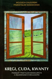 Kręgi cuda kwanty - Chudziński Wojciech, Nowakowski Przemysław - książka