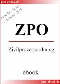ZPO - Zivilprozessordnung - Aktueller Stand: 1. Februar 2015 -  - ebook