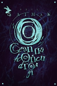 Ocean na końcu drogi - Neil Gaiman - ebook + książka