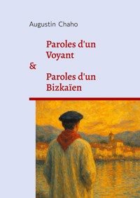 Paroles d'un Voyant - Augustin Chaho - ebook
