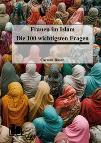 Frauen im Islam - Carsten Rasch - ebook