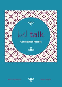 bel talk Conversation Practice - Beate Baylie - ebook