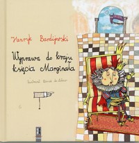 Wyprawa do kraju księcia Marginała - Bardijewski Henryk - ebook