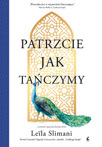 Patrzcie jak tańczymy - Leila Slimani - ebook + książka