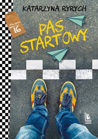 Pas startowy - Katarzyna Ryrych - ebook + książka