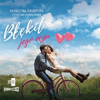 Błękit jego oczu - Świderska Katarzyna - ebook + audiobook + książka
