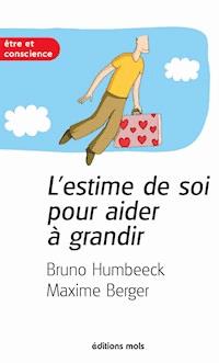 L'estime de soi pour aider à grandir - Bruno Humbeeck - ebook