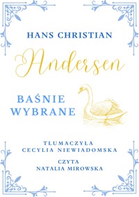 Baśnie wybrane - Hans Christian Andersen - audiobook
