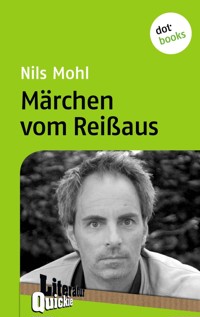 Märchen vom Reißaus - Literatur-Quickie - Nils Mohl - ebook