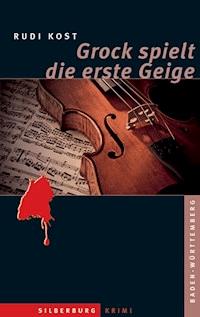 Grock spielt die erste Geige - Rudi Kost - ebook