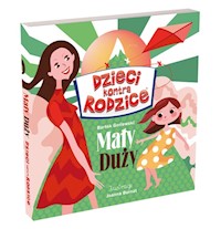 Dzieci kontra Rodzice Mały Duży - Gorlewski Bartek - książka