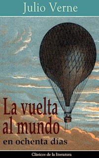 La vuelta al mundo en ochenta días - Julio Verne - ebook