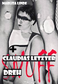 Claudias letzter Dreh - Marlisa Linde - ebook
