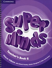 Super Minds 6 Teacher's Book - Williams Melanie, Puchta Herbert - książka