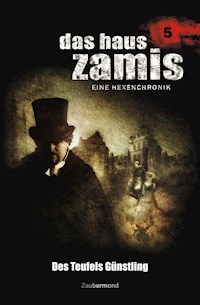 Das Haus Zamis 5 - Des Teufels Günstling - Uwe Voehl - ebook