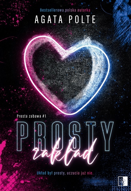 Prosty zakład. Seria Prosta zabawa. Tom 1 - Agata Polte - książka