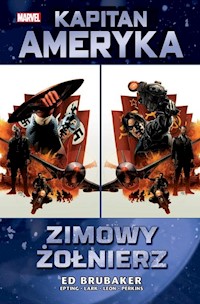 Kapitan Ameryka Zimowy Żołnierz Tom 1 - Brubaker Ed - książka