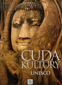 Cuda kultury UNESCO -  - książka