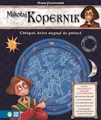 Wielcy odkrywcy wielkie odkrycia Mikołaj Kopernik - Marcin Przewoźniak - książka