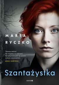 Szantażystka - Ryczko Marta - ebook + audiobook + książka