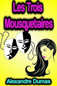 Les Trois Mousquetaires - Alexandre Dumas - ebook